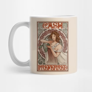 Cash Preferred. Mug